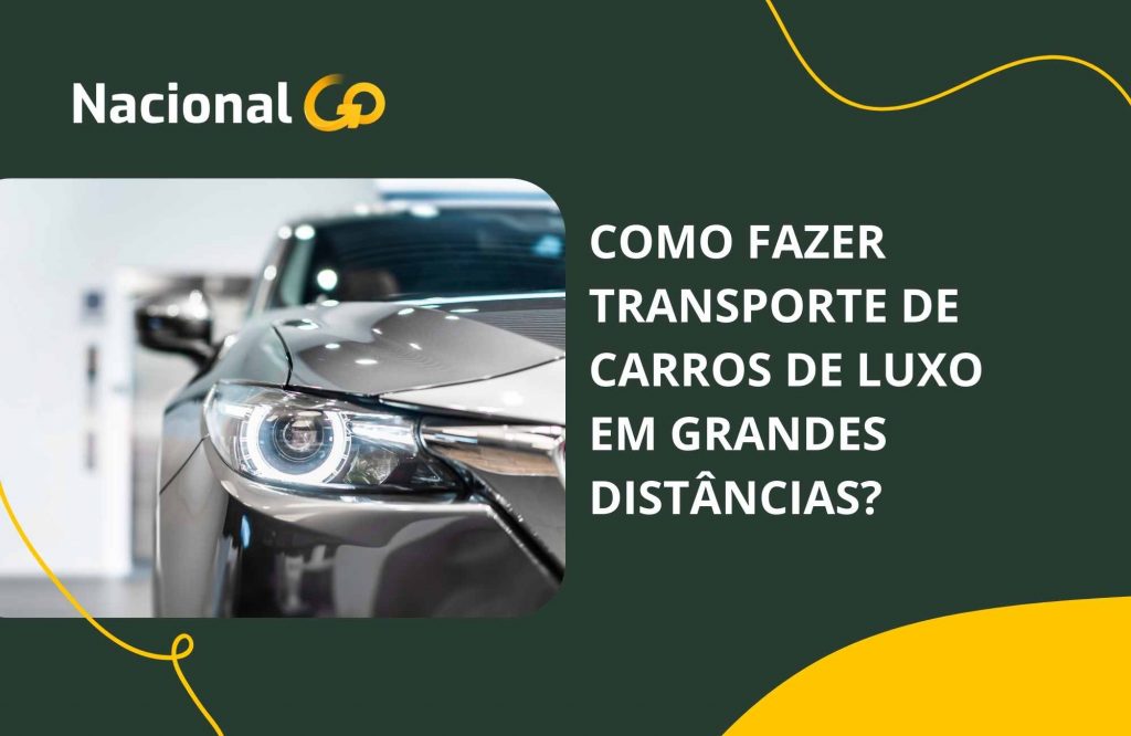 Como fazer transporte de carros de luxo em grandes distâncias