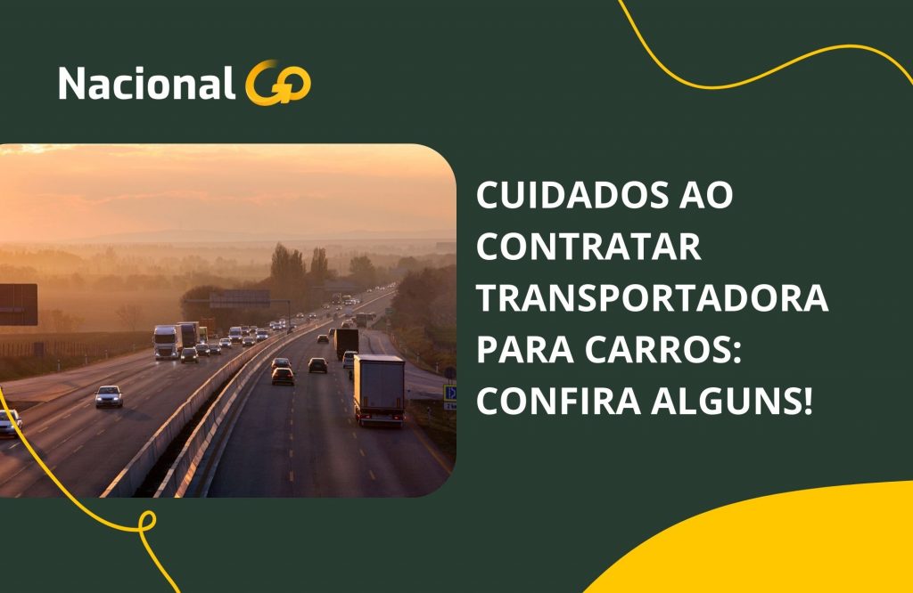 Cuidados ao contratar transportadora para carros